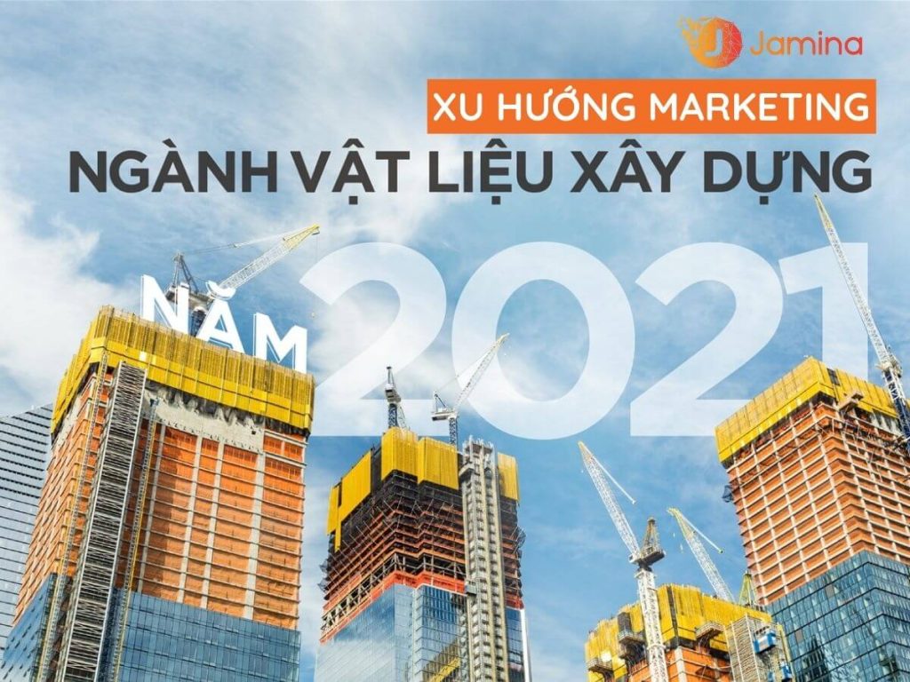Marketing thuê ngoài chuyên sâu ngành vật liệu xây dựng