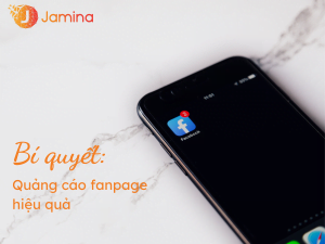 Bí quyết quảng cáo fanpage hiệu quả giúp x10 doanh số