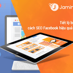 Tiết lộ toàn bộ bí mật cách SEO Facebook hiệu quả 2023 Cách SEO Fanpage Facebook hiệu quả mới nhất