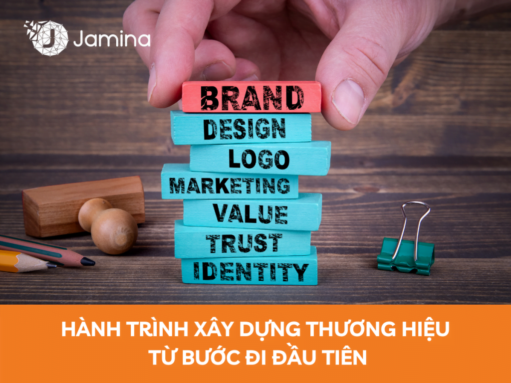 hành trình xây dựng thương hiệu