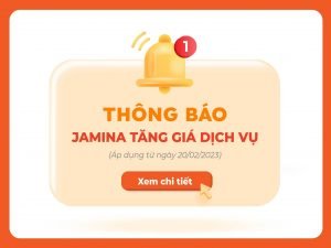 Jamina thông báo tăng giá dịch vụ