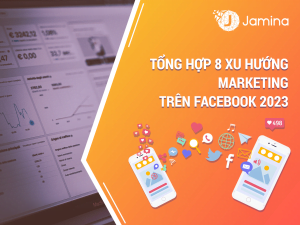 8 xu hướng marketing mới nhất hiện nay-min
