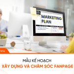 Mẫu kế hoạch chăm sóc fanpage trọn gói